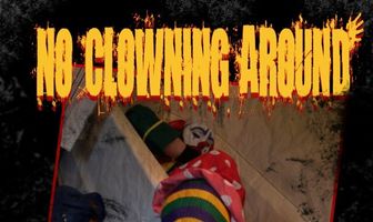 No Clowning Around