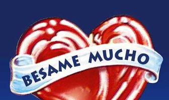 Бесаме мучо