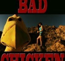 Bad Chicken
