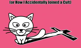 JesusCat (or How I Accidentally Joined a Cult)
