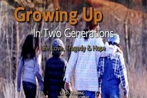 Growing Up in Two Generations