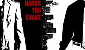The Hands You Shake