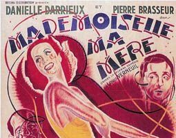 Мадемуазель, моя мать