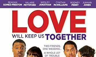 Love Will Keep Us Together