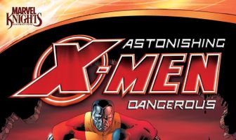 Удивительные Люди Икс: Опасные