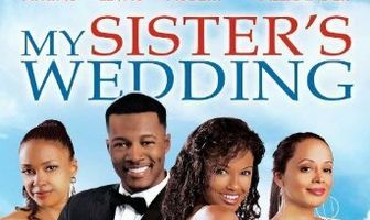 My Sister's Wedding