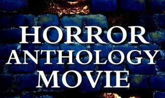 Horror Anthology Movie Volume 1