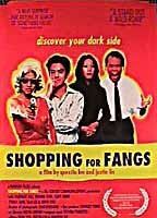 Shopping for Fangs