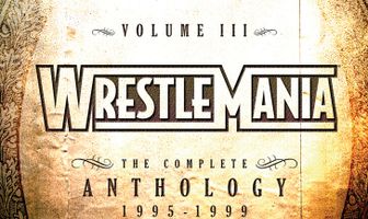 WWE РестлМания: Полная антология, часть 3