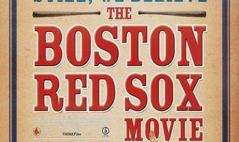 Still We Believe: The Boston Red Sox Movie