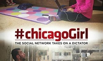 #chicagoGirl: The Social Network Takes on a Dictator