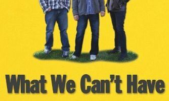 What We Can't Have