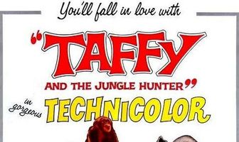 Taffy and the Jungle Hunter