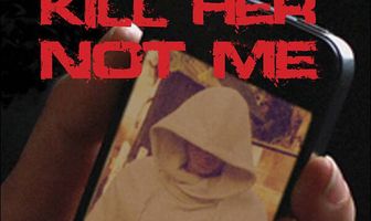 Убей её, а не меня