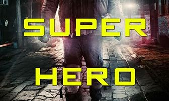 Все супергерои должны умереть 2: Последний супергерой