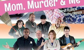 Mom, Murder & Me