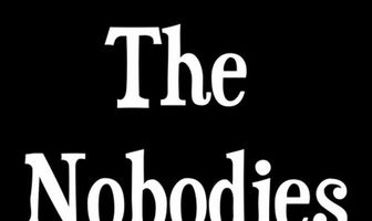 The Nobodies