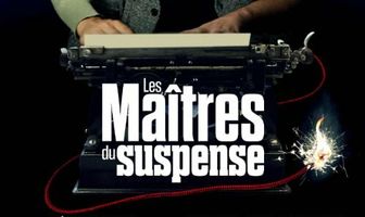 Les maîtres du suspense