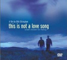 This Is Not a Love Song