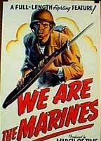 We Are the Marines
