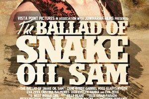 The Ballad of Snake Oil Sam