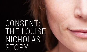 Consent: The Louise Nicholas Story