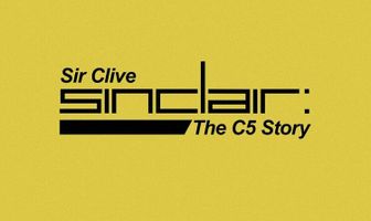 Sir Clive Sinclair - The C5 Story