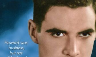 The Passions of Howard Hughes