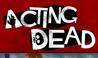 Acting Dead