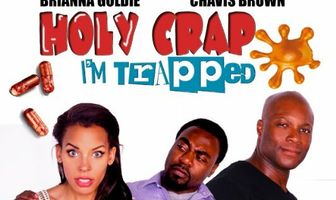 Holy Crap, I'm Trapped