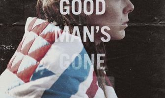 My Good Man's Gone