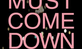Must Come Down