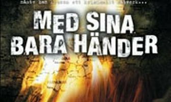 Med sina bara händer