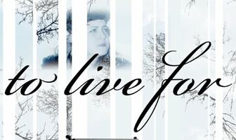 To Live For