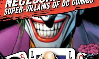 Необходимое зло: Супер-злодеи комиксов DC
