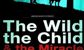 The Wild, the Child & the Miracle