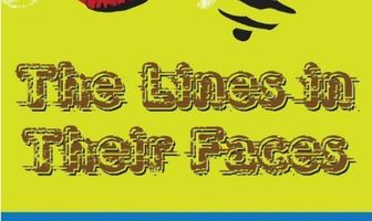 The Lines in Their Faces