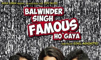 Balwinder Singh Famous Ho Gaya