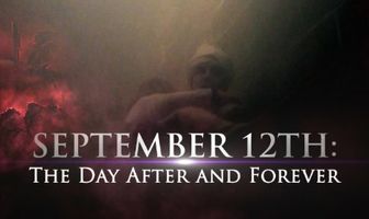 September 12th: The Day After and Forever