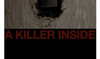 A Killer Inside