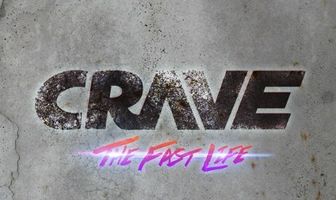 Crave: The Fast Life