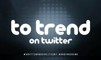 To Trend on Twitter