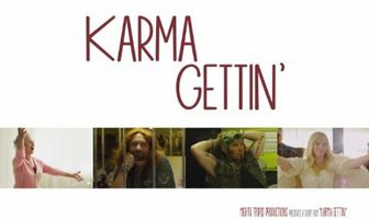 Karma Gettin'