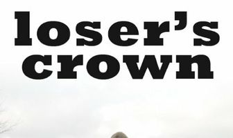 Loser's Crown
