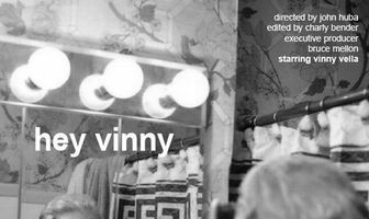 Hey Vinny
