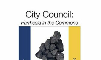 City Council: Parrhesia in the Commons