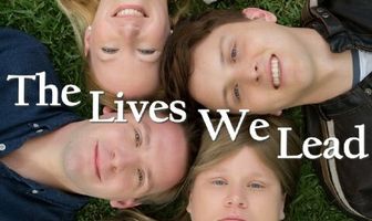 The Lives We Lead