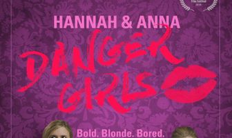Ханна и Анна: Опасные девчонки