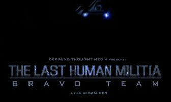 The Last Human Militia: Bravo Team
