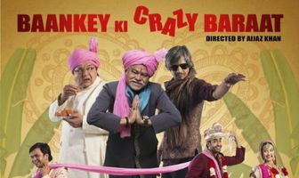 Baankey Ki Crazy Baraat